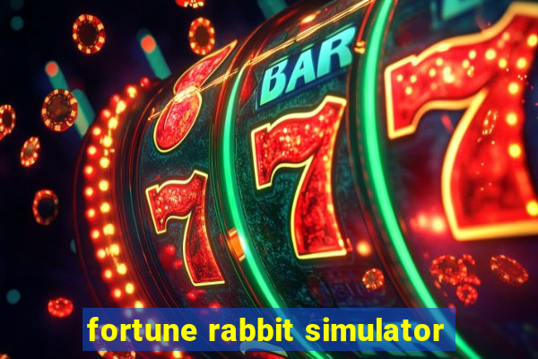 fortune rabbit simulator